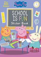 School Is Fun Sticker Book (Peppa Pig)