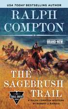 Ralph Compton the Sagebrush Trail