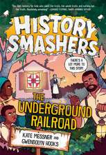 History Smashers: The Underground Railroad