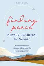 Finding Peace: Prayer Journal for Women