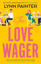 The Love Wager