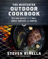 The Meateater Outdoor Cookbook