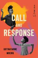 Call and Response: Stories