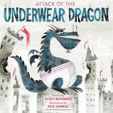 Rothman, S: Attack of the Underwear Dragon