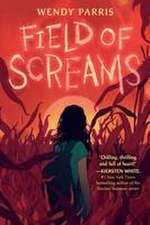 Field of Screams