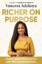 Richer On Purpose