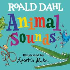 ROALD DAHL ANIMAL SOUNDS