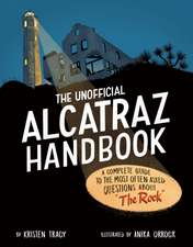 The Unofficial Alcatraz Handbook