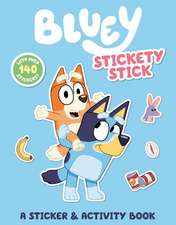 Bluey: Stickety Stick: A Sticker & Activity Book