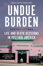 Undue Burden