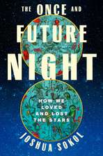 The Once and Future Night