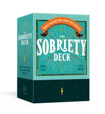 Sobriety Deck