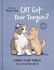 Cat Got Your Tongue?