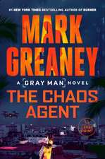 Greaney, M: Chaos Agent