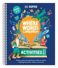 DK Super Where Words Come from Activities