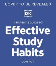 A Parent's Guide to Effective Study Habits