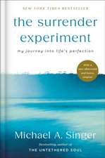 The Surrender Experiment