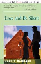 Love and Be Silent