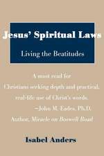 Jesus' Spiritual Laws