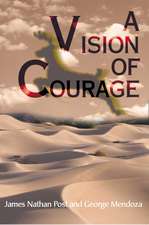 A Vision of Courage