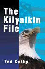 The Kilyaikin File