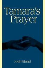 Tamara's Prayer