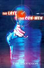 The Last of the Con-Men