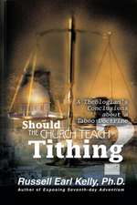 Should the Church Teach Tithing?