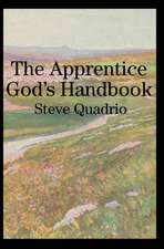 The Apprentice God's Handbook