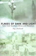 Flakes of Dark and Light