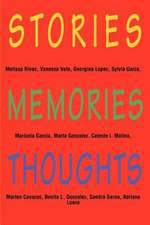 Stories, Memories, Thoughts