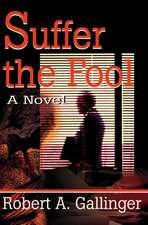 Suffer the Fool