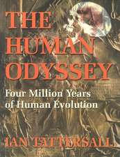 The Human Odyssey