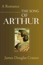 The Song of Arthur