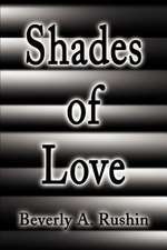 Shades of Love