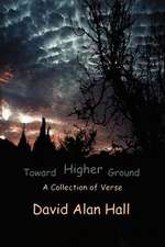 Toward Higher Ground