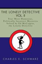 The Lonely Detective, Vol. II