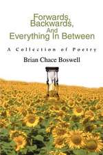 Forwards, Backwards, and Everything in Between