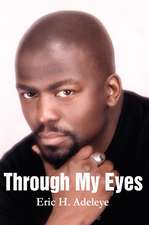 Through My Eyes