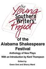 The Young Southern Writers' Project of the Alabama Shakespeare Festival