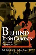 Behind the Iron Curtain