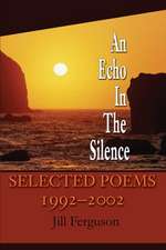 An Echo in the Silence