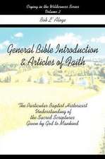 General Bible Introduction and Articles of Faith