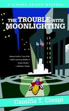 The Trouble with Moonlighting