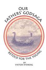 Our Fathers' Godsaga