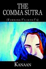 The Comma Sutra