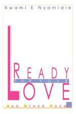 Ready for Your Love