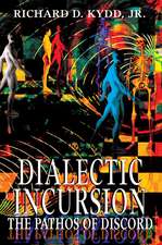 Dialectic Incursion