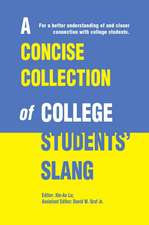 A Concise Collection of College Students' Slang