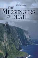 The Messengers of Death